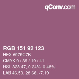 カラーコード: RGB 151 92 123 | qconv.com