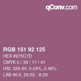 カラーコード: RGB 151 92 125 | qconv.com