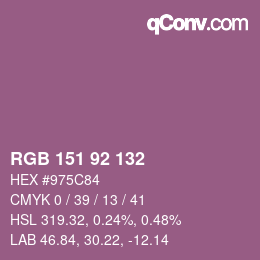 カラーコード: RGB 151 92 132 | qconv.com