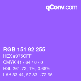 Color code: RGB 151 92 255 | qconv.com