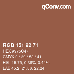 カラーコード: RGB 151 92 71 | qconv.com