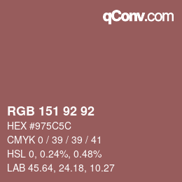 カラーコード: RGB 151 92 92 | qconv.com