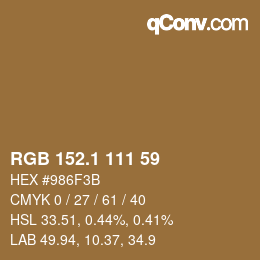 カラーコード: RGB 152.1 111 59 | qconv.com