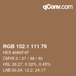 カラーコード: RGB 152.1 111 79 | qconv.com