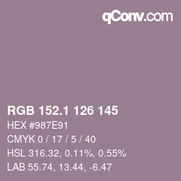 カラーコード: RGB 152.1 126 145 | qconv.com