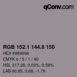 Color code: RGB 152.1 144.8 150 | qconv.com