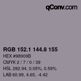 Color code: RGB 152.1 144.8 155 | qconv.com