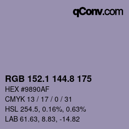 カラーコード: RGB 152.1 144.8 175 | qconv.com