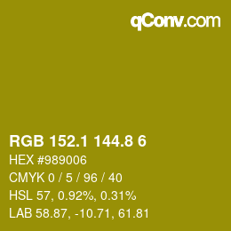カラーコード: RGB 152.1 144.8 6 | qconv.com