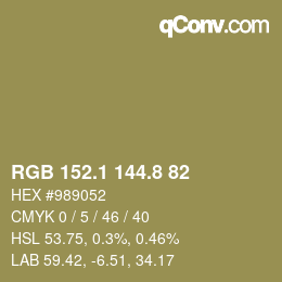 カラーコード: RGB 152.1 144.8 82 | qconv.com