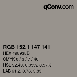 カラーコード: RGB 152.1 147 141 | qconv.com