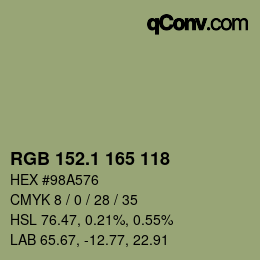 カラーコード: RGB 152.1 165 118 | qconv.com