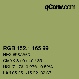 カラーコード: RGB 152.1 165 99 | qconv.com