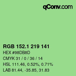 カラーコード: RGB 152.1 219 141 | qconv.com