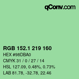 カラーコード: RGB 152.1 219 160 | qconv.com