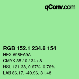 カラーコード: RGB 152.1 234.8 154 | qconv.com