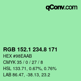 カラーコード: RGB 152.1 234.8 171 | qconv.com