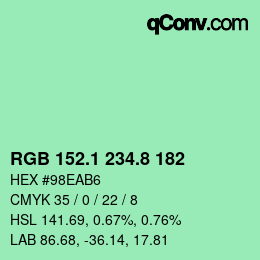 カラーコード: RGB 152.1 234.8 182 | qconv.com