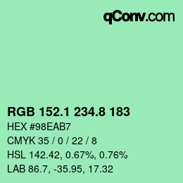 カラーコード: RGB 152.1 234.8 183 | qconv.com