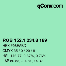 カラーコード: RGB 152.1 234.8 189 | qconv.com