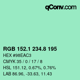 カラーコード: RGB 152.1 234.8 195 | qconv.com