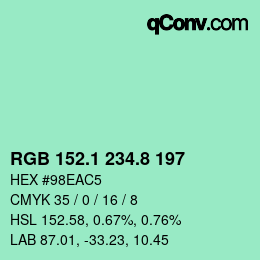 カラーコード: RGB 152.1 234.8 197 | qconv.com