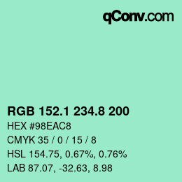 カラーコード: RGB 152.1 234.8 200 | qconv.com