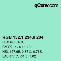 カラーコード: RGB 152.1 234.8 204 | qconv.com