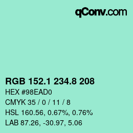 カラーコード: RGB 152.1 234.8 208 | qconv.com