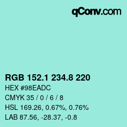 Color code: RGB 152.1 234.8 220 | qconv.com