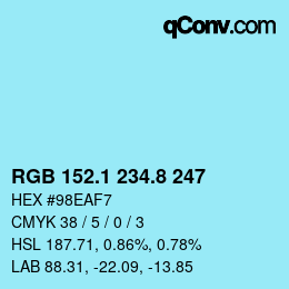 カラーコード: RGB 152.1 234.8 247 | qconv.com