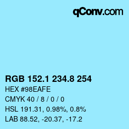 Farbcode: RGB 152.1 234.8 254 | qconv.com