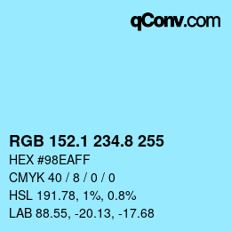 Color code: RGB 152.1 234.8 255 | qconv.com