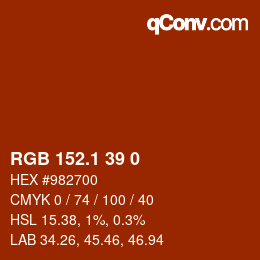 カラーコード: RGB 152.1 39 0 | qconv.com