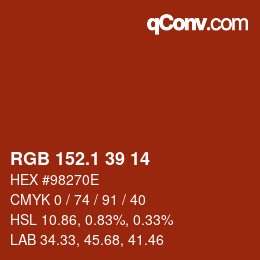 カラーコード: RGB 152.1 39 14 | qconv.com