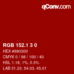 カラーコード: RGB 152.1 3 0 | qconv.com