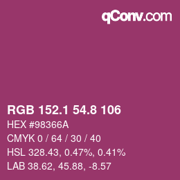 カラーコード: RGB 152.1 54.8 106 | qconv.com