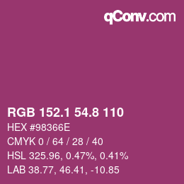 カラーコード: RGB 152.1 54.8 110 | qconv.com