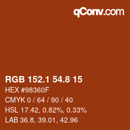 カラーコード: RGB 152.1 54.8 15 | qconv.com