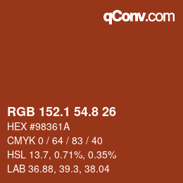カラーコード: RGB 152.1 54.8 26 | qconv.com