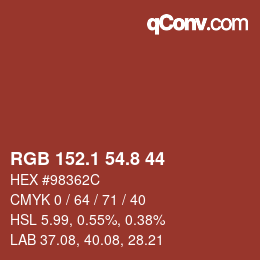 カラーコード: RGB 152.1 54.8 44 | qconv.com