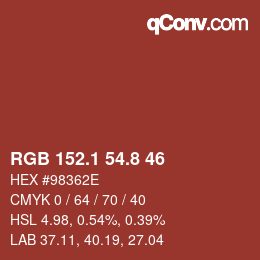カラーコード: RGB 152.1 54.8 46 | qconv.com