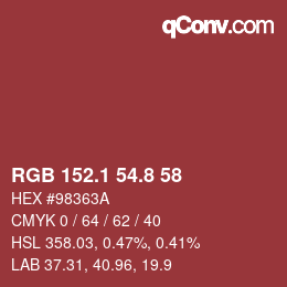 カラーコード: RGB 152.1 54.8 58 | qconv.com