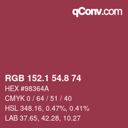 カラーコード: RGB 152.1 54.8 74 | qconv.com