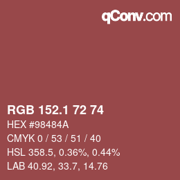 カラーコード: RGB 152.1 72 74 | qconv.com