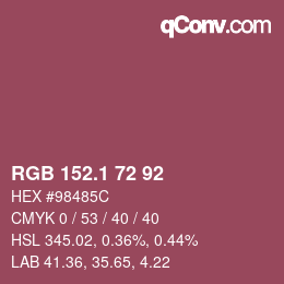 カラーコード: RGB 152.1 72 92 | qconv.com