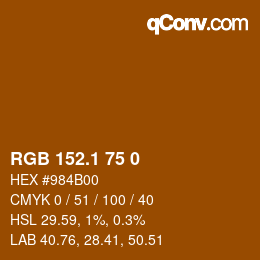 カラーコード: RGB 152.1 75 0 | qconv.com