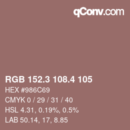 カラーコード: RGB 152.3 108.4 105 | qconv.com