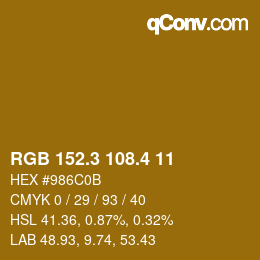 カラーコード: RGB 152.3 108.4 11 | qconv.com