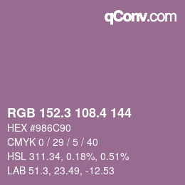 カラーコード: RGB 152.3 108.4 144 | qconv.com